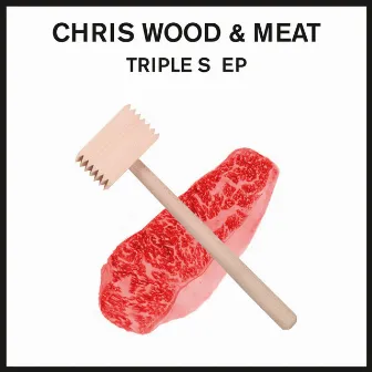 Triple S EP by Chris Wood