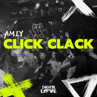 Click Clack by Amiy