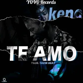 Te Amo by Keno