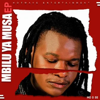 Mbilu Ya Musa (Radio Edit) by MO O SE