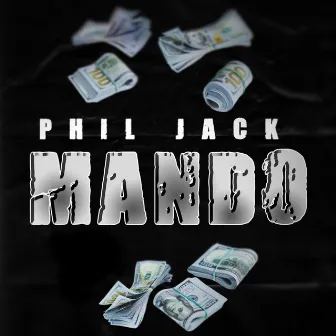 MANDO by Phil Jack