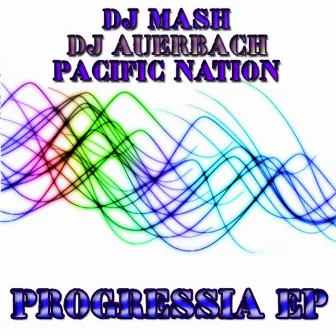 Progressia - EP by Pacific Nation