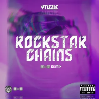 Rockstar Chains by Ytizzle