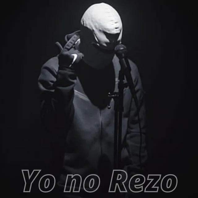 Yo No Rezo