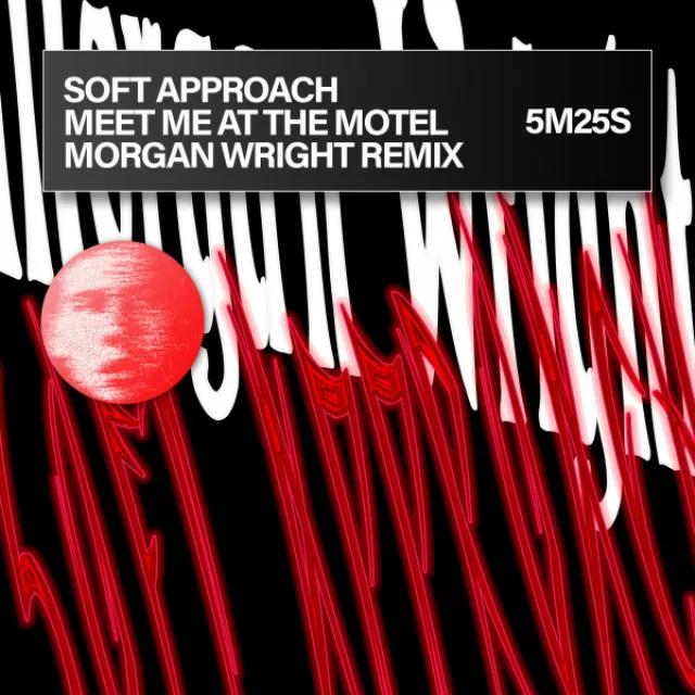 Meet Me At The Motel - Morgan Wright Remix