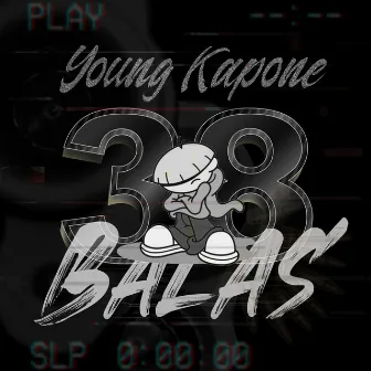 38 Balas by Young Kapone