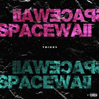 Spacewaii by Toicey