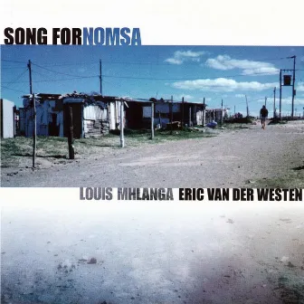 Song for Nomsa by Eric van der Westen