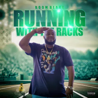 Running With The Racks by Boom Blake