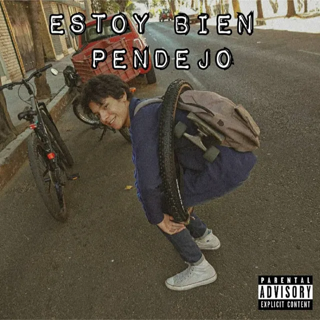 Estoy bien pendejo