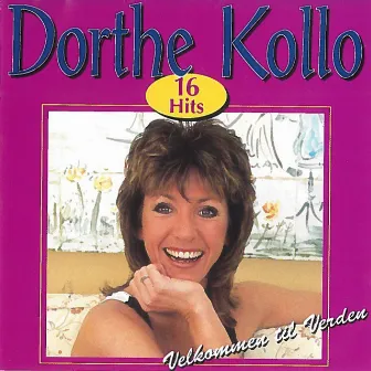 16 Hits by Dorthe Kollo