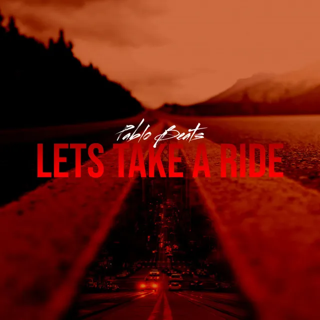 Lets Take A Ride (Instrumental Version)