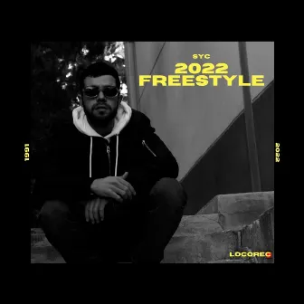 2022 Freestyle by Syc