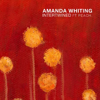 Intertwined by Amanda Whiting