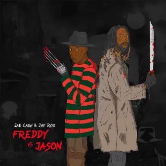 Freddy Vs Jason by Jay Rox