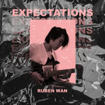 Expectations by Ruben Wan