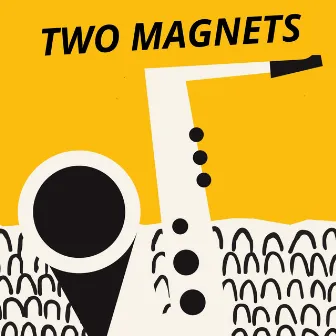 Two Magnets by One Jazz Nation