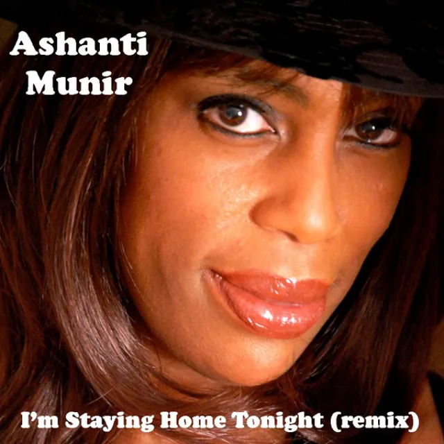 I'm Staying Home Tonight (Remix)