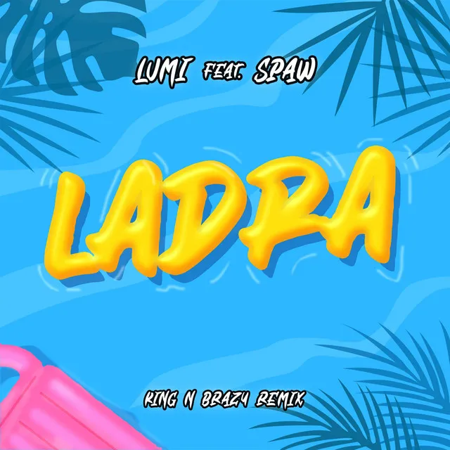 Ladra - Remix