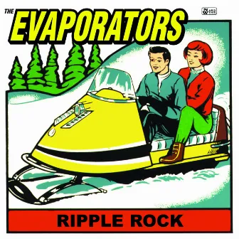 Ripple Rock by The Evaporators