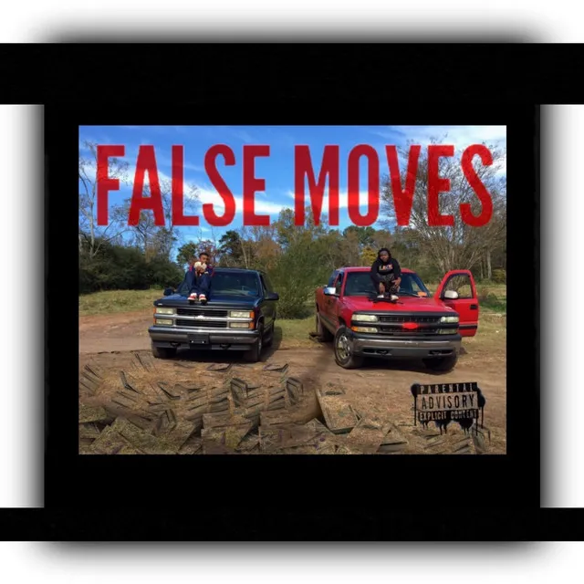 False Moves (feat. Yung Base)