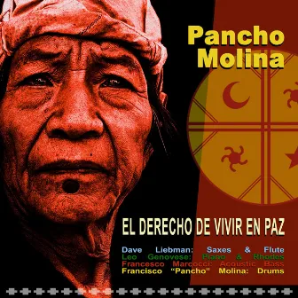 El Derecho de Vivir en Paz by Pancho Molina