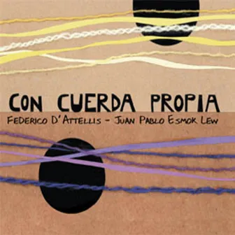 Con Cuerda Propia by Federico D'Attellis