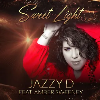 Sweet Light by Amber Sweeney