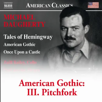 American Gothic: III. Pitchfork by Michael Daugherty