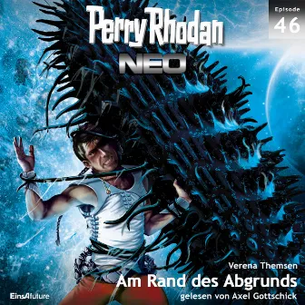 Am Rand des Abgrunds [Perry Rhodan - Neo 46 (Ungekürzt)] by Verena Themsen