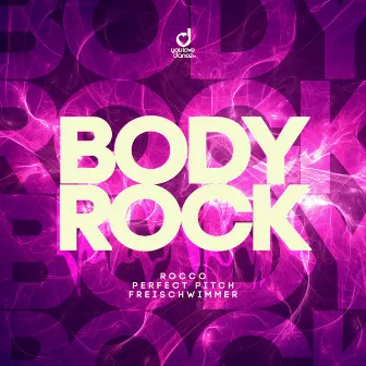 Body Rock by Freischwimmer