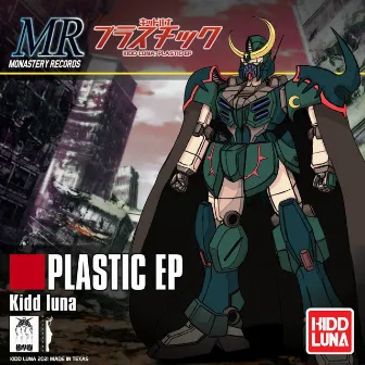 PLASTIC by Kidd luna