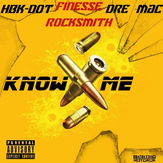 Know Me by Finesse Rocksmith