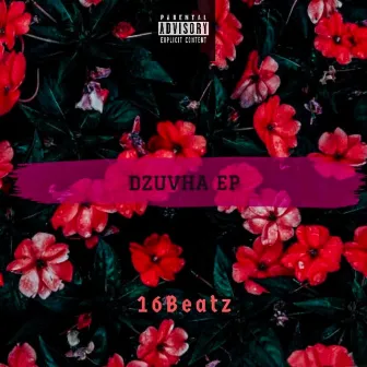 Dzuvha by 16Beatz