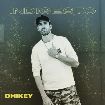 Indigesto by Dhikey