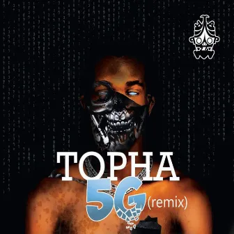 5G (Remix Booba) by Topha