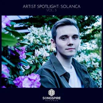 Songspire Artist Spotlight Vol. 3 by Solanca