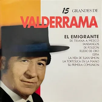 15 Grandes by Juanito Valderrama