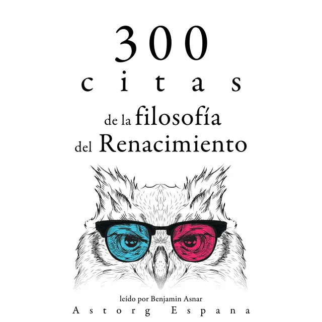 Capítulo 3.5 - 300 citas de la filosofía del Renacimiento