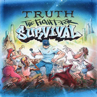 The Fight for Survival by Truth