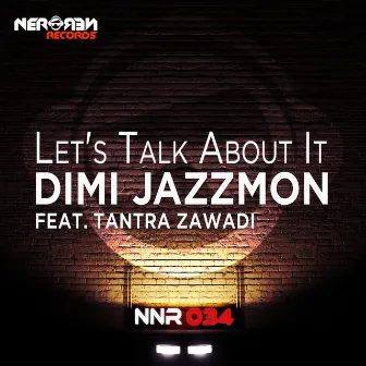 Let's Talk About It by Tantra Zawadi