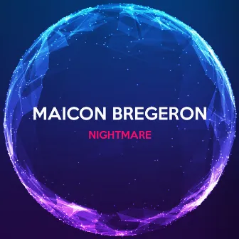 Nightmare by Maicon Bregeron