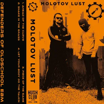 Molotov Lust by Molotov Lust