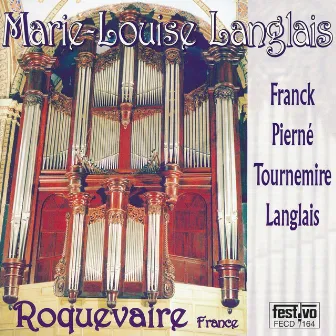 Langlais joue l’orgue de Roquevaire by Marie-Louise Langlais