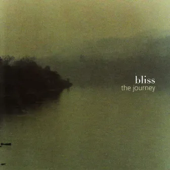 The Journey by Bliss