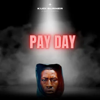 PayDay (1matic Riddim) by Kudi Burner