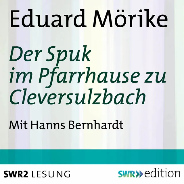 Der Spuk im Pfarrhause zu Cleversulzbach