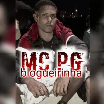 Blogueirinha by MC PG