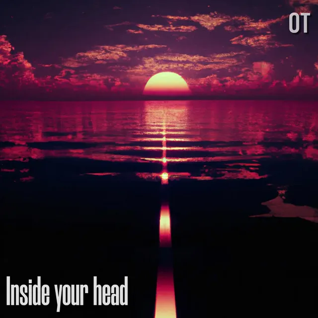 inside your head