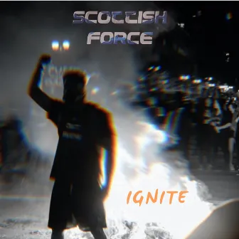 Ignite (Radio Edit) by Scottish Force